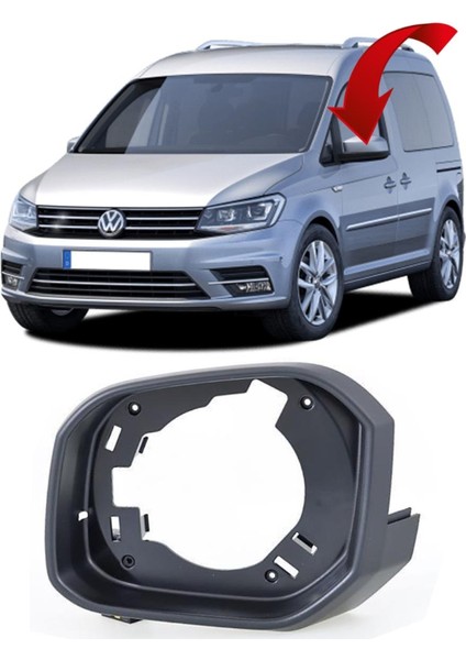 Volkswagen Caddy 2016-2020 Arası Modeller Sol Dış Dikiz Ayna Çerçevesi 2K5858553 fiyatları