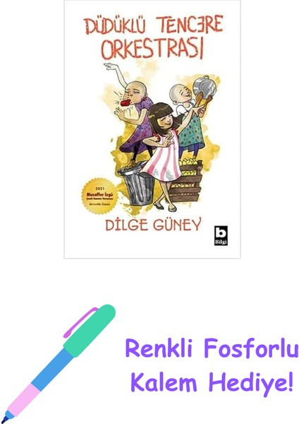 Düdüklü Tencere Orkestrası + Renkli Fosforlu Kalem