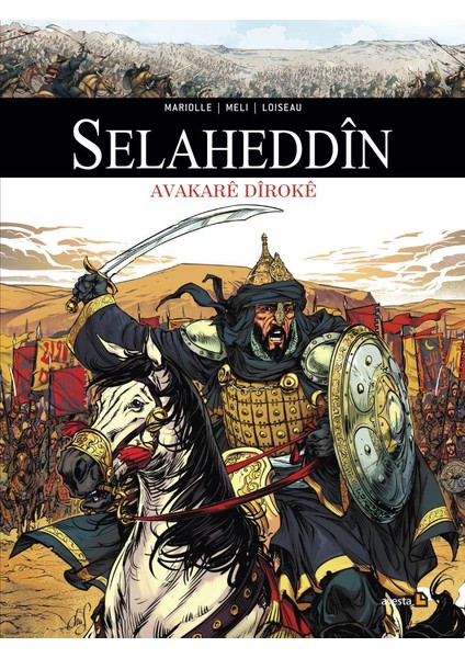 Selaheddîn - Avakarê Dîrokê