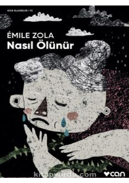Nasıl Ölünür - Emile Zola