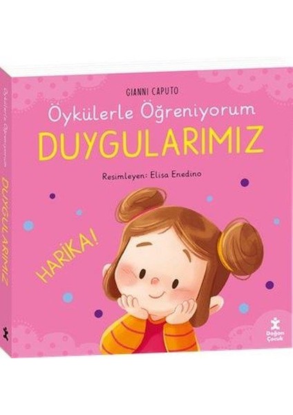 Öykülerle Öğreniyorum - Duygularımız (Ciltli) - Gianni Caputo