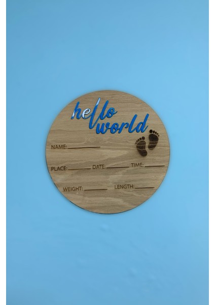 Hello World Bebek Anı Kartı 25 cm Çapında Ahşap