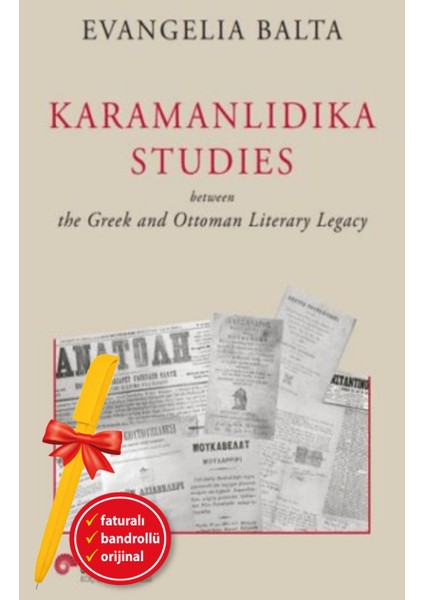 Alfa Kalem+ Karamanlıdıka Studies (Ciltli) (Evangelia Balta) Yeni Tarih Koç Üni Kitap