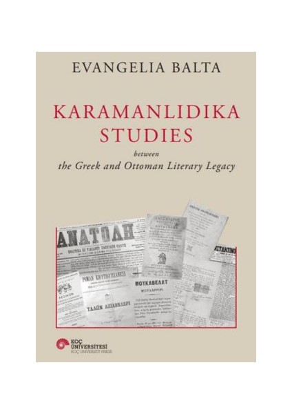 Alfa Kalem+ Karamanlıdıka Studies (Ciltli) (Evangelia Balta) Yeni Tarih Koç Üni Kitap fırsatları