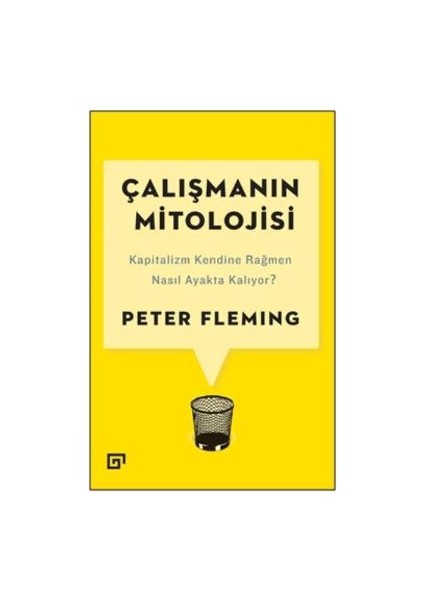 Alfa Kalem+ Çalışmanın Mitolojisi (Peter Fleming) Yeni Tarih Koç Üni Kitap fırsatları