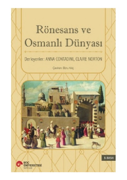 Alfa Kalem+ Rönesans ve Osmanlı Dünyası (Kollektif) Yeni Tarih Koç Üni Kitap fırsatları