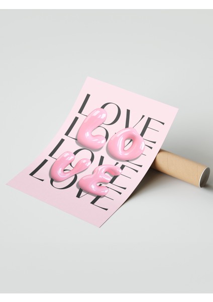 Çerçevesiz Poster, Love Yazısı – Modern Tipografi, Çalışma Odası Dekoru Poster No: 112979 modelleri