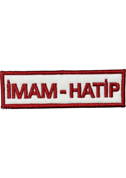 Beyaz Zemin Imam Hatip Yazılı Nakış Patch Peç - 10X3 cm