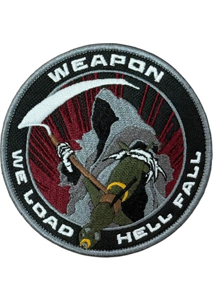 Weapon We Load Hell Fall Nakış Peç Patch - 10 cm