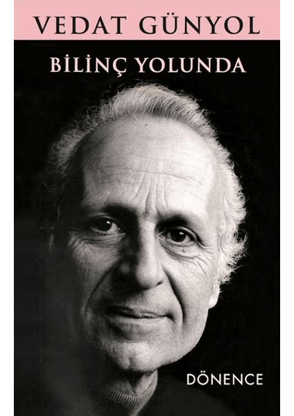 Bilinç Yolunda