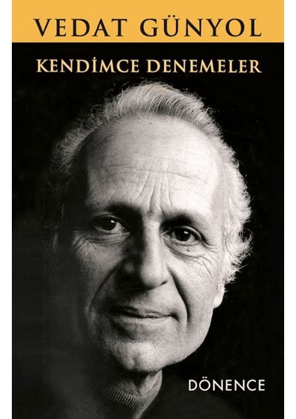 Kendimce Denemeler