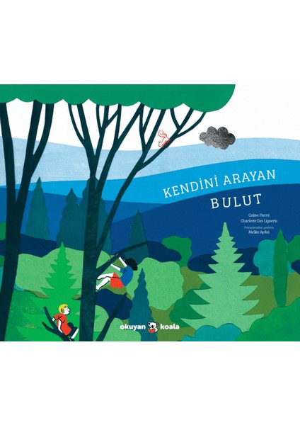 Kendini Arayan Bulut - Coline Pierre