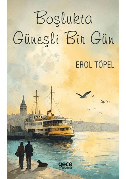 Boşlukta Güneşli Bir Gün