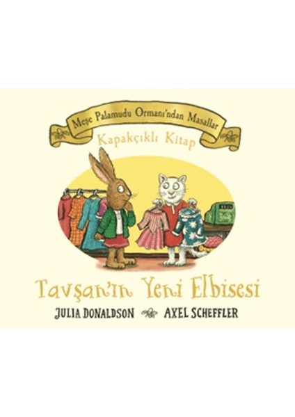 Meşe Palamudu Ormanı'ndan Masallar - Tavşan'ın Yeni Elbisesi