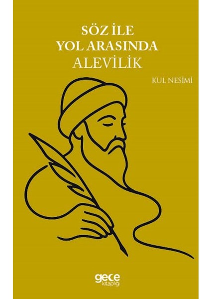 Söz ile Yol Arasında Alevilik