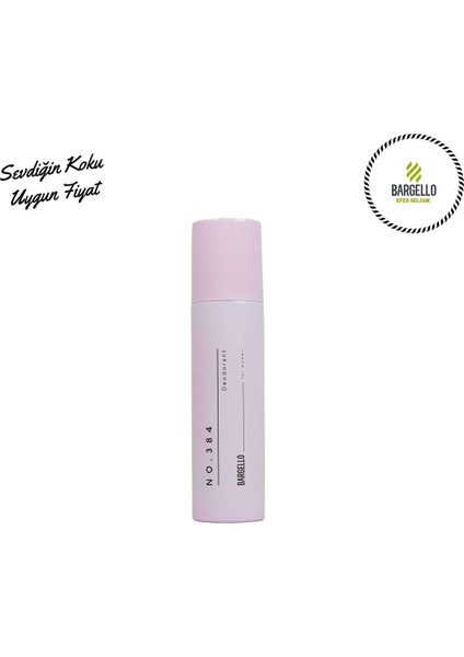 No.384 Kadın Sprey Deodorant 150 ml – Ferah Çiçeksi Koku, Kalıcı Koruma ve Cilt Dostu Formül fiyatları