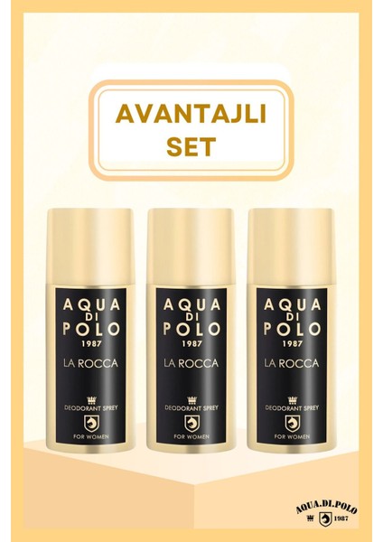 La Rocca Kadın Parfümlü Sprey Deodorant Seti 3 x 150 ml – Uzun Süre Kalıcı Ferah Koku fiyatları