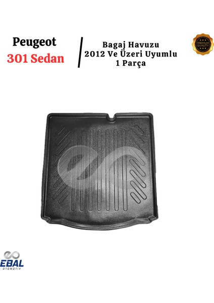 Peugeot 301 Sedan 2012 ve Sonrası Bagaj Havuzu