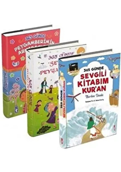 365 Günde Sevgilim Kitabım Kur'an 365 Günde Peygamberimin Arkadaşları 365 Günde Sevgili Peygamberim