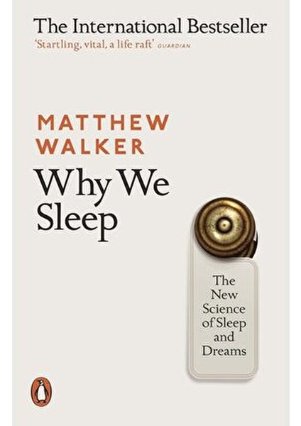 why we sleep: the new science of sleep and dreams