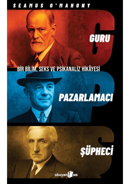 Guru, Pazarlamacı, Şüpheci - Seamus O'Mahony