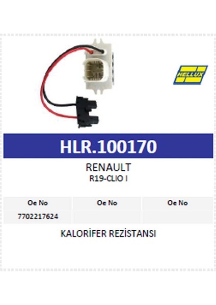 Kalorifer Rezistansı Renault R19-CLIO I (770221762 modelleri