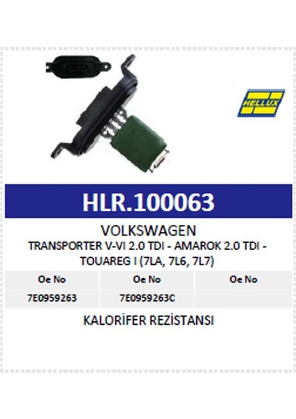Kalorifer Rezistansı Vw Transporter V-Vı 2.0 Tdı - modelleri
