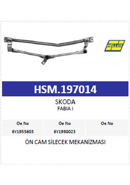 Ön Cam Silecek Mekanizması Skoda Fabıa (6Y1955603 fiyatları