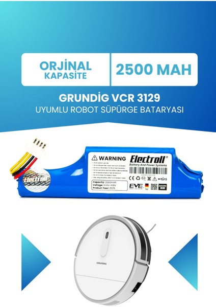 Grundig Vcr 3129 Uyumlu Batarya (Standart Kapasite) 2500MAH Pil Robot Süpürge Bataryası