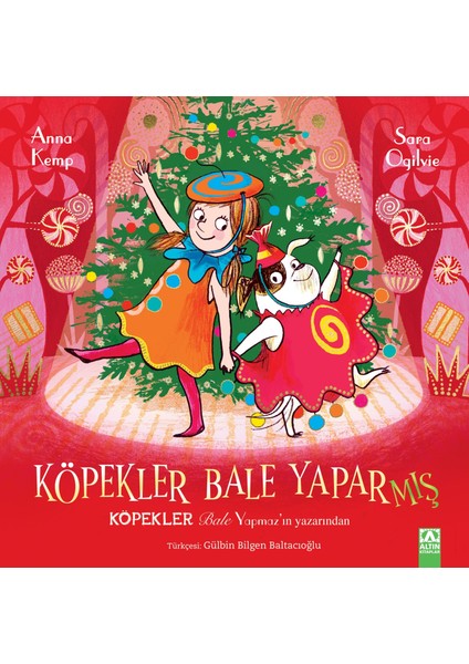 Köpekler Bale Yaparmış - Anna Kemp