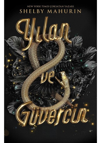 Yılan ve Güvercin - Ciltli - Shelby Mahurin fiyatları