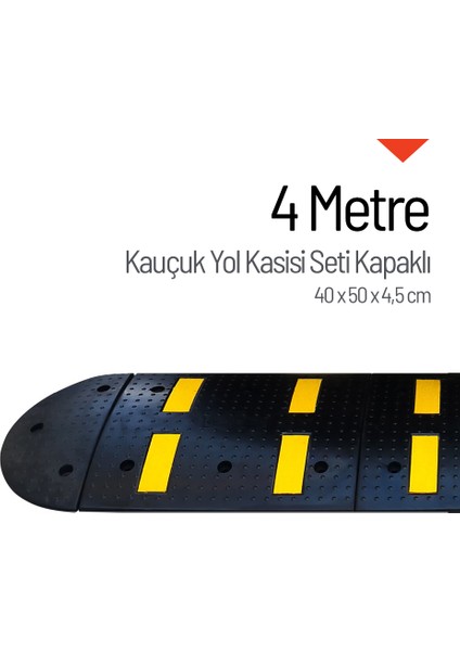 Kauçuk Hız Kesici Kapaklı Set, Yol Kasisi 4 Metre