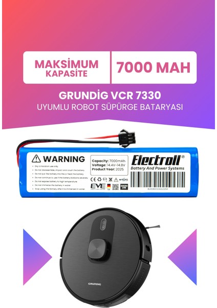 Grundig Vcr 7330 Uyumlu Batarya (Maksimum Kapasite) 7000MAH Robot Süpürge Bataryası