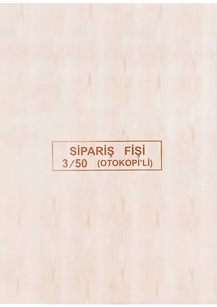 Sipariş Fişi Otokopili 2 Nüsha 3X50