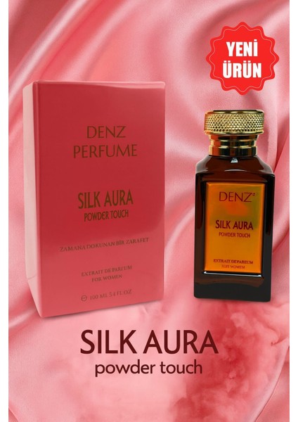 Silk Aura Powder Touch Kadın Parfüm dokunmadan baştan çıkarıcı etki Extrait De Parfüm %40 Esans Oranı modelleri