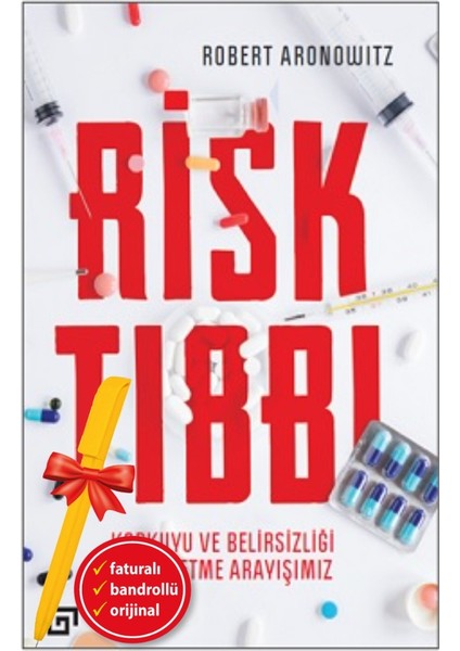 Alfa Kalem+ Risk Tıbbı (Robert Aronowitz) Yeni Bilim Teknik Koç Üni Kitap