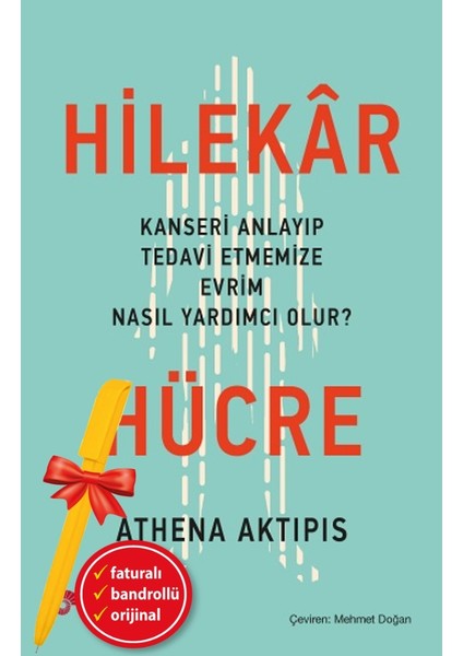Alfa Kalem+ Hilekar Hücre (Athena Aktipis) Yeni Bilim Teknik Koç Üni Kitap