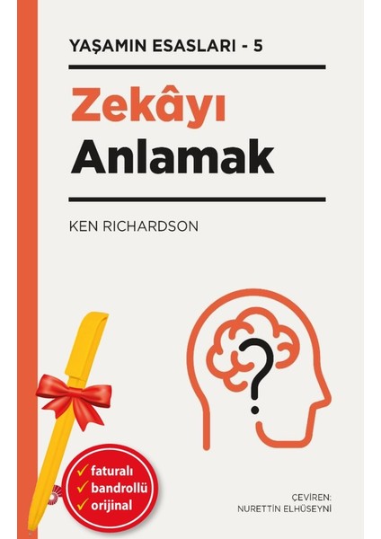 Alfa Kalem+ Zekayı Anlamak (Ken Richardson) Yeni Bilim Teknik Koç Üni Kitap