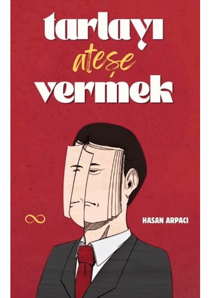 Tarlayı Ateşe Vermek