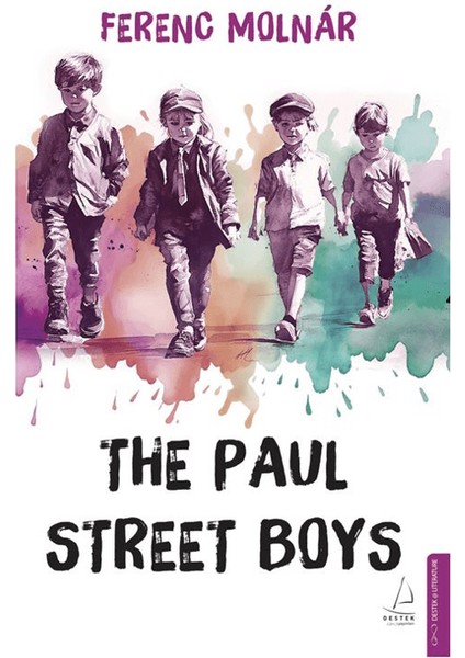 The Paul Street Boys - Ferenc Molnar