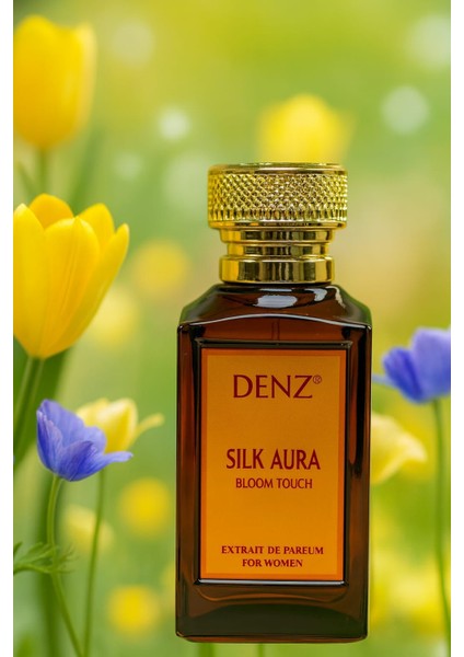 Silk Aura Bloom Touch Kadın Parfüm Extrait De Parfüm %40 Esans Oranı modelleri