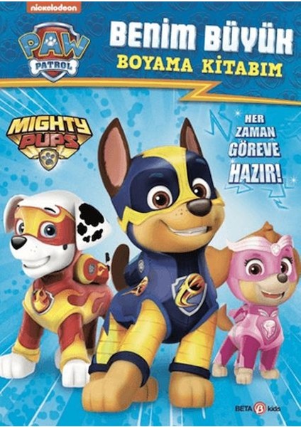 Paw Patrol Benim Büyük Boyama Kitabım
