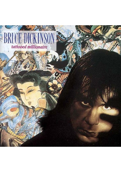 Bruce Dickinson - Tattooed Millionairie - Plak
