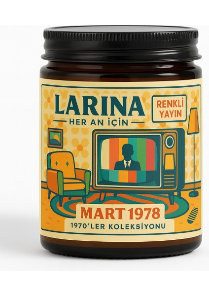 Larina Nostalji Koleksiyonu – Retro Temalı Kokulu Mumlar | 70’ler, 80’ler, 90’lar ve 2000’LER Dekoratif Cam Kavanoz Mum Serisi