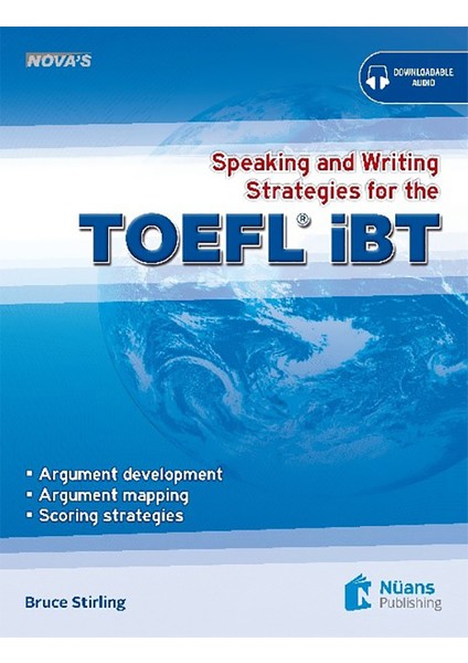 Nova's Speaking&Writing Strategies for theTOEFL iBT