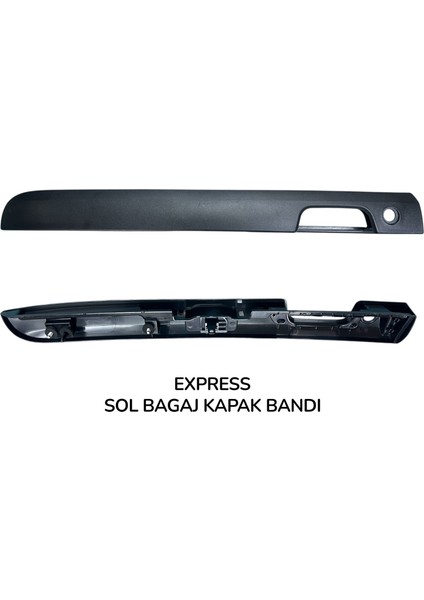 Express Bagaj Kapak Bandı Sol (2021>) 8200490253
