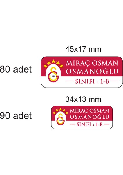 Galatasaray Temalı Okul Etiketi İsme Özel 170 Adet (90 Adet 34X13 Mm, 80 Adet 45X17 Mm) modelleri