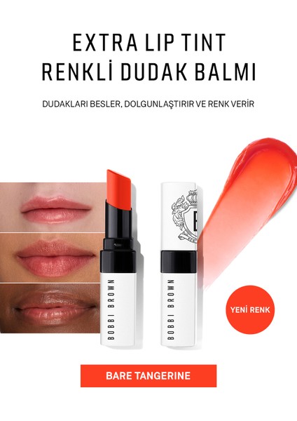 Extra Lip Tint Botanik Yağ Kompleksli Renkli Dudak Balmı - Bare Tangerine 716170346380 fiyatları