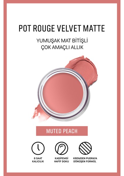Pot Rouge Velvet Matte - Çok Amaçlı Mat Bitişli Krem Allık & Ruj - Muted Peach