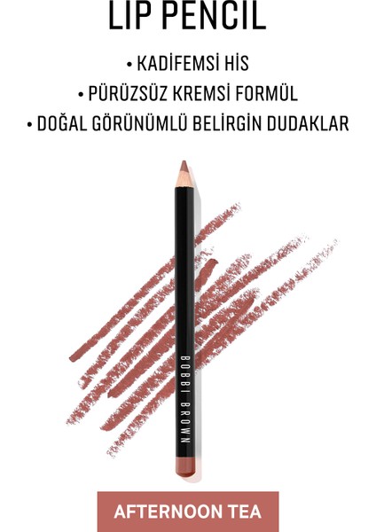 Lip Pencil / Dudak Kalemi - Afternoon Tea 716170355597 fırsatları
